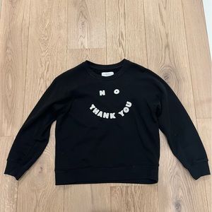 Sold Out NYC “No Thank You” Sweatshirt
